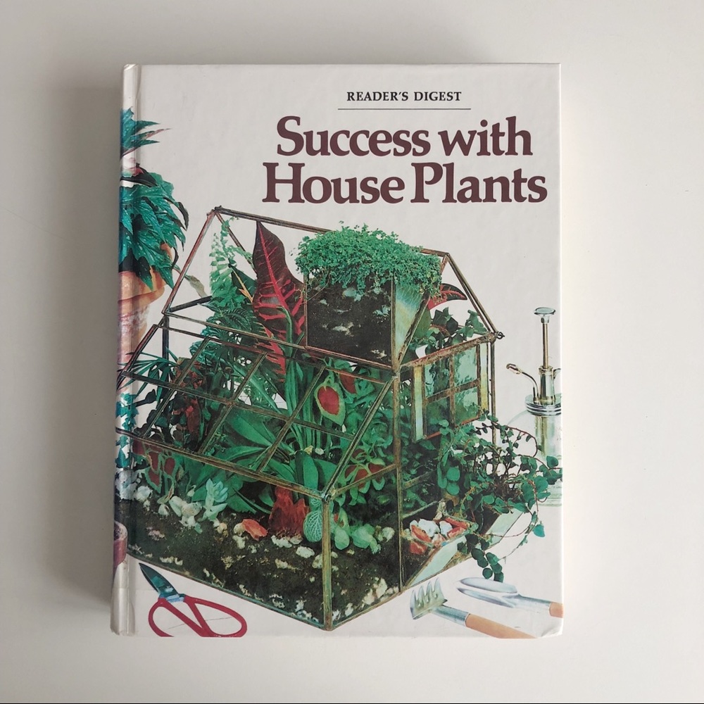1990 Success with House Plants Reader's Digest Vintage Hardcover Book